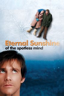 Eternal Sunshine of the Spotless Mind still